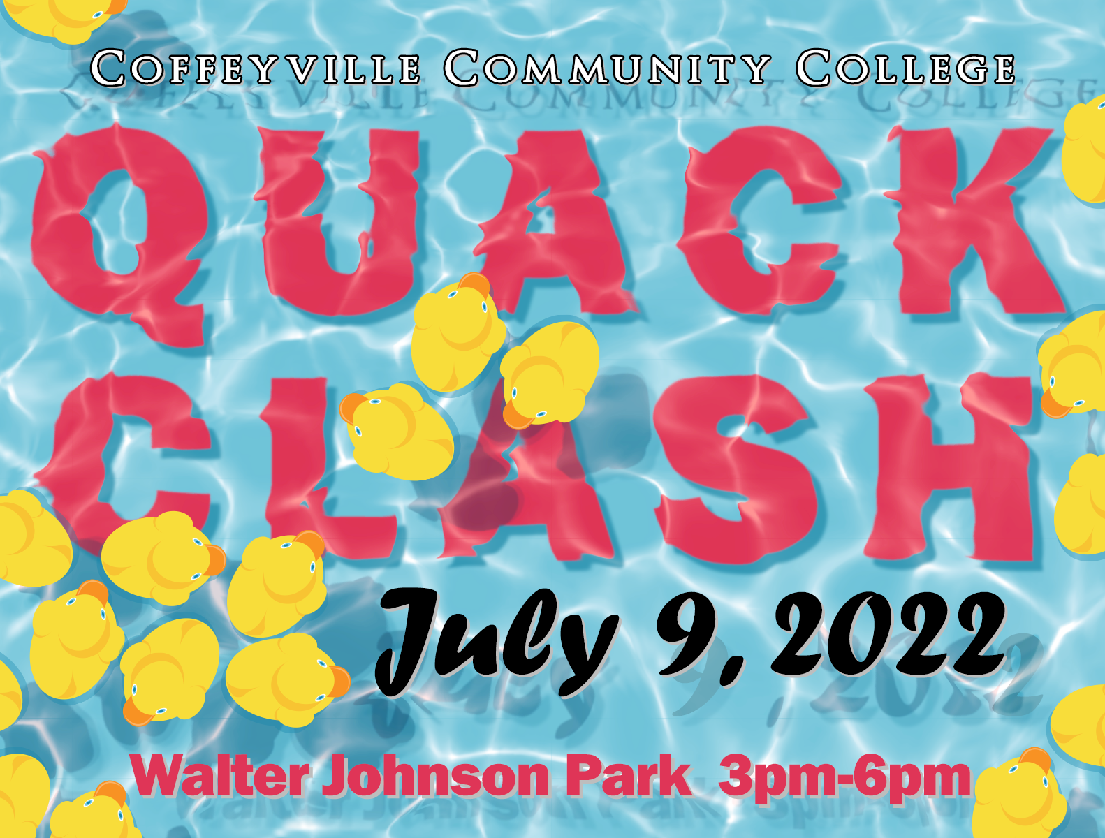2022 CCC Quack Clash Scheduled for July 9th