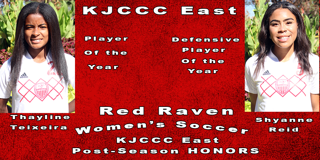 Teixeira & Reid Earn KJCCC Player of the Year Honors, Total of 7 Raven Women Soccer Players Earn KJCC All-Conference Honors